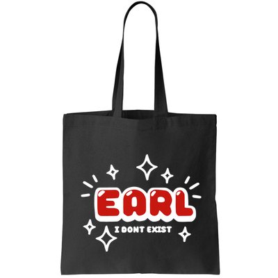 Earl I Dont Exist Bag