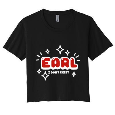 Earl I Dont Exist Crop Top