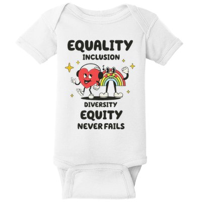 Equality Inclusion Diversity Equity Love Never Fails Teacher Baby Bodysuit