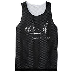 Even If Daniel 318 Faith Bible Verse Bible Quote Mesh Reversible Basketball Jersey Tank