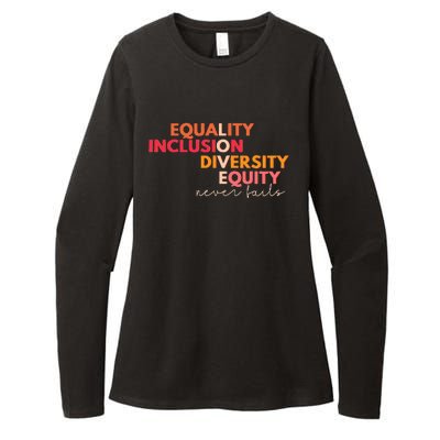 Equality Inclusion Diversity Equity Love Never Fails Teacher Womens CVC Long Sleeve Shirt