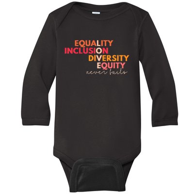 Equality Inclusion Diversity Equity Love Never Fails Teacher Baby Long Sleeve Bodysuit