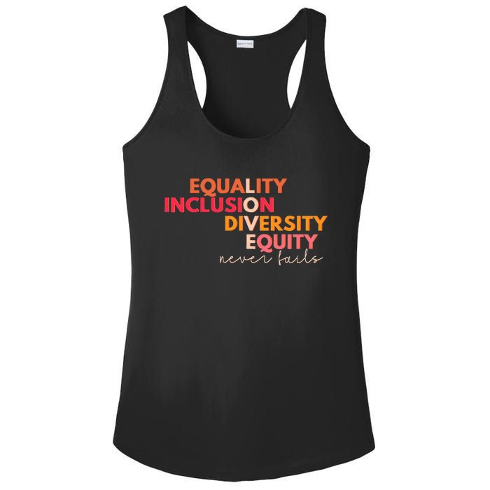 Equality Inclusion Diversity Equity Love Never Fails Teacher Ladies PosiCharge Competitor Racerback Tank