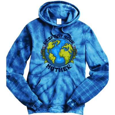 Everyday Is Earth Day Celebrate Earth Day Environtal Meaningful Gift Tie Dye Hoodie