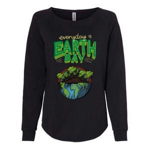 Everyday Is Earth Day Save The Earth Gift Womens California Wash Sweatshirt