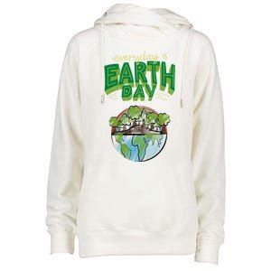 Everyday Is Earth Day Save The Earth Gift Womens Funnel Neck Pullover Hood