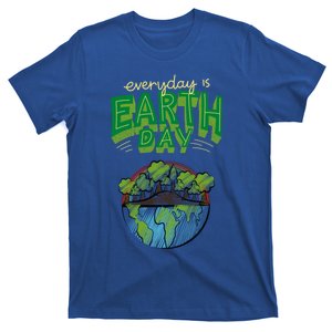 Everyday Is Earth Day Save The Earth Gift T-Shirt