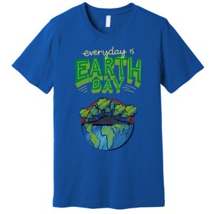 Everyday Is Earth Day Save The Earth Gift Premium T-Shirt