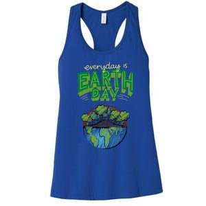 Everyday Is Earth Day Save The Earth Gift Women's Racerback Tank