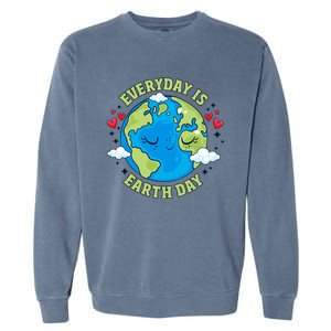 Everyday Is Earth Day Celebrate Earth Day Environtal Cool Gift Garment-Dyed Sweatshirt