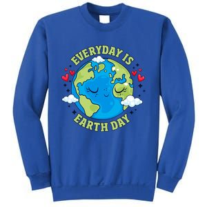 Everyday Is Earth Day Celebrate Earth Day Environtal Cool Gift Sweatshirt