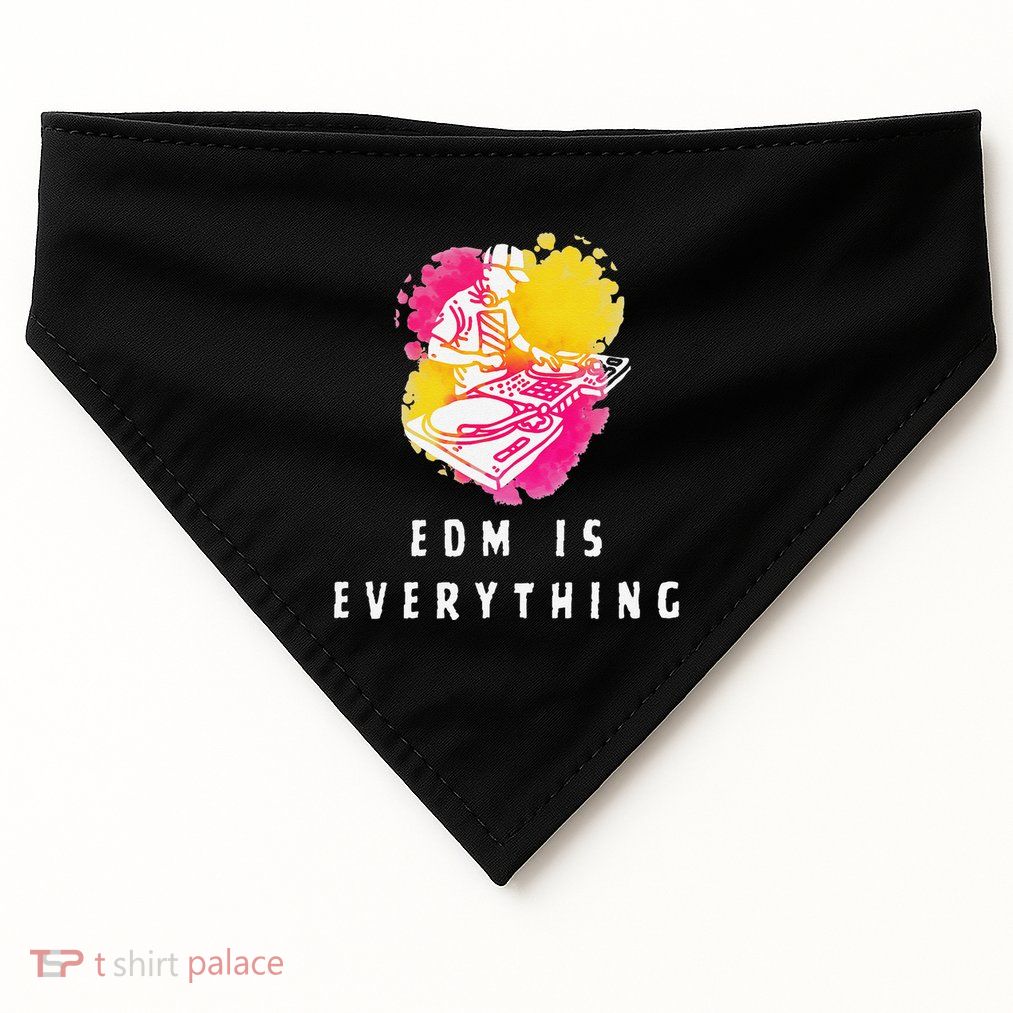 Edm Is Everything Electronic Dance Music Humor USA-Made Doggie Bandana
