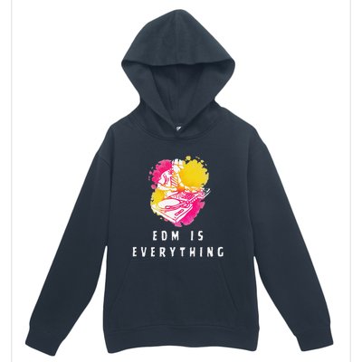 Edm Is Everything Electronic Dance Music Humor Urban Pullover Hoodie