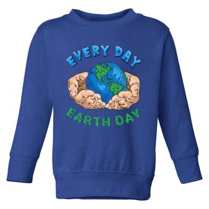 Everyday Is Earth Day Tee Mother Earth Day Tee Nature Lovers Gift Toddler Sweatshirt