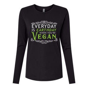 Everyday Is Earth Day Vegan Environt Awareness Vegetarian Cute Gift Womens Cotton Relaxed Long Sleeve T-Shirt