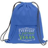 Everyday Is Earth Day Vegan Environt Awareness Vegetarian Cute Gift Sweatshirt Cinch Pack Bag