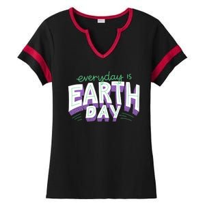 Everyday Is Earth Day Awareness Ladies Halftime Notch Neck Tee