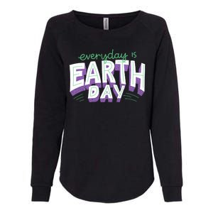 Everyday Is Earth Day Awareness Womens California Wash Sweatshirt