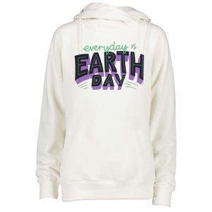 Everyday Is Earth Day Awareness Womens Funnel Neck Pullover Hood