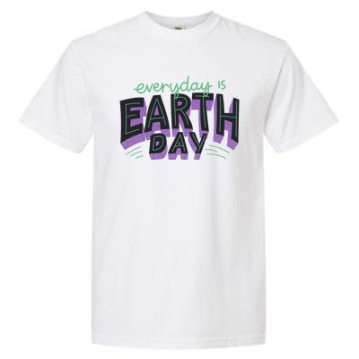 Everyday Is Earth Day Awareness Garment-Dyed Heavyweight T-Shirt