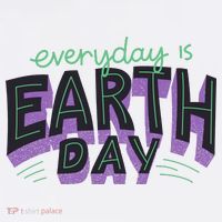 Everyday Is Earth Day Awareness Tall T-Shirt