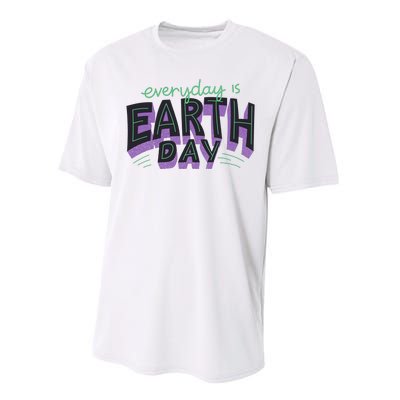 Everyday Is Earth Day Awareness Performance Sprint T-Shirt