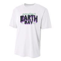 Everyday Is Earth Day Awareness Youth Performance Sprint T-Shirt