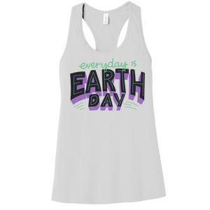 Everyday Is Earth Day Awareness Women's Racerback Tank