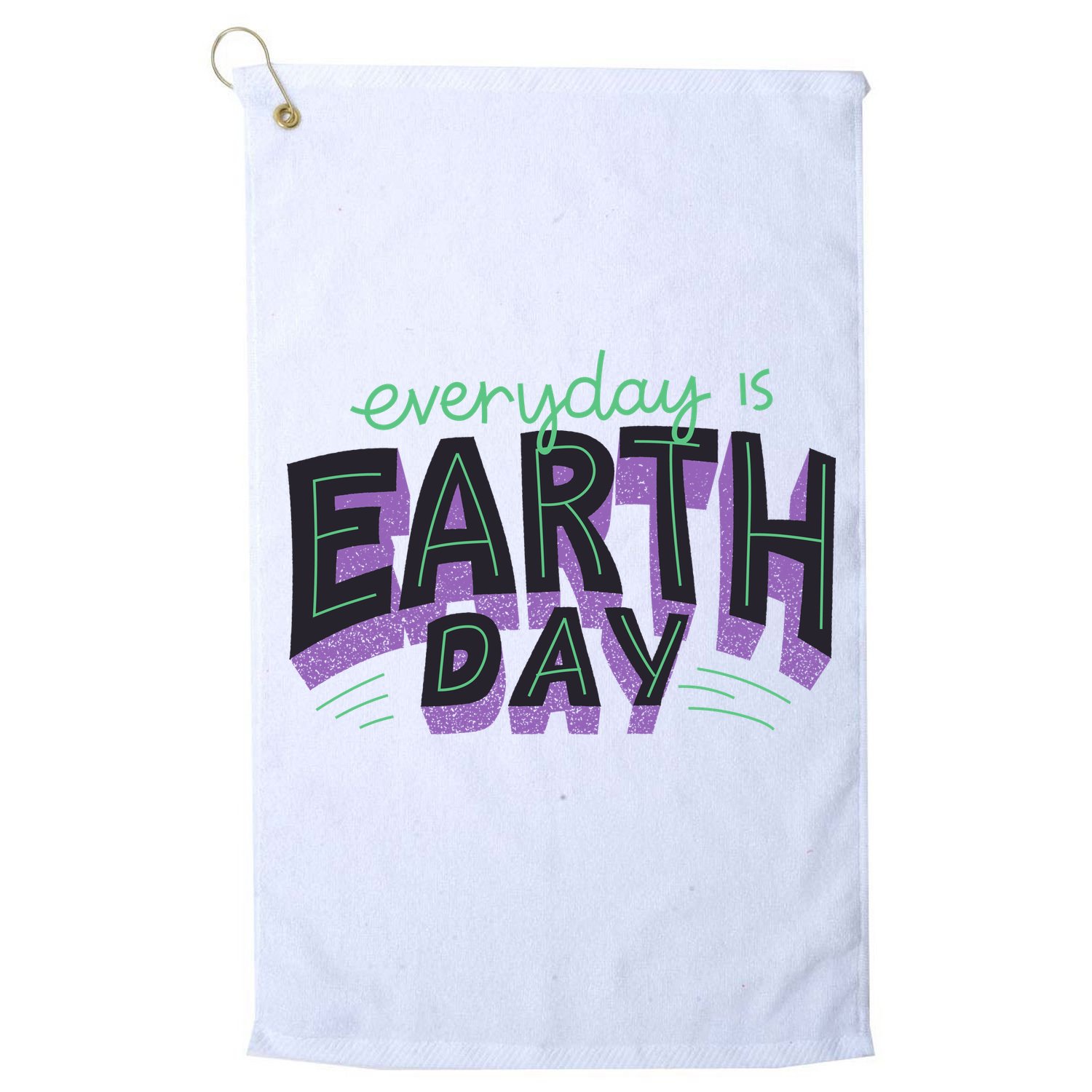 Everyday Is Earth Day Awareness Golf Towel