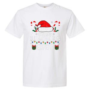 Exterior Illumination Expert Christmas Light Decorator Xmas Garment-Dyed Heavyweight T-Shirt