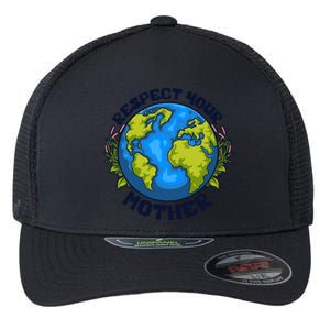 Everyday Is Earth Day Celebrate Earth Day Environtal Great Gift Flexfit Unipanel Trucker Cap