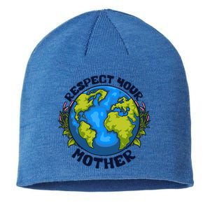 Everyday Is Earth Day Celebrate Earth Day Environtal Great Gift Sustainable Beanie