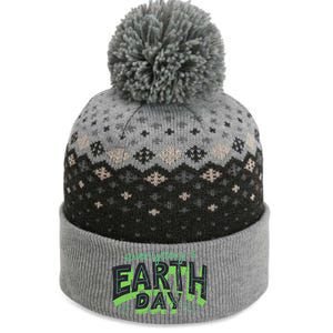 Everyday Is Earth Day Awareness Love Nature Save The Planet Cute Gift The Baniff Cuffed Pom Beanie