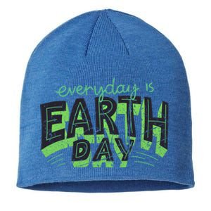 Everyday Is Earth Day Awareness Love Nature Save The Planet Cute Gift Sustainable Beanie