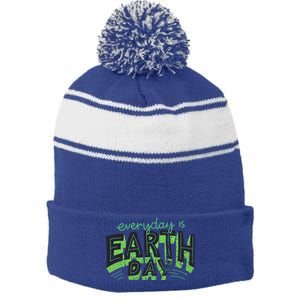 Everyday Is Earth Day Awareness Love Nature Save The Planet Cute Gift Stripe Pom Pom Beanie