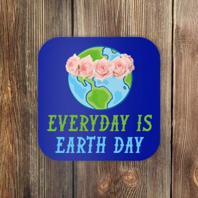 Everyday Is Earth Day I Envirot Protection Cool Gift Coaster