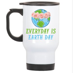 Everyday Is Earth Day I Envirot Protection Cool Gift Stainless Steel Travel Mug