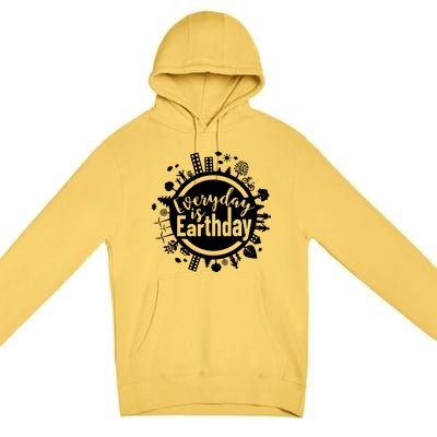 Everyday Is Earth Day Environtal Climate Change Meaningful Gift Premium Pullover Hoodie