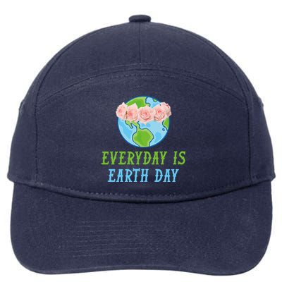 Everyday Is Earth Day I Envirot Protection Great Gift 7-Panel Snapback Hat