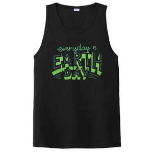 Everyday Is Earth Day Save The Planet Awareness Nature Cool Gift PosiCharge Competitor Tank