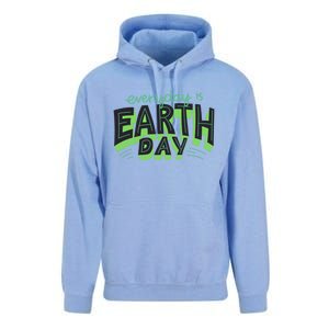 Everyday Is Earth Day Save The Planet Awareness Nature Cool Gift Unisex Surf Hoodie