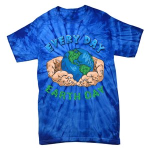 Everyday Is Earth Day Tee Mother Earth Day Tee Nature Lovers Gift Tie-Dye T-Shirt