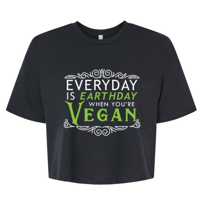 Everyday Is Earth Day Vegan Environt Awareness Vegetarian Gift Bella+Canvas Jersey Crop Tee