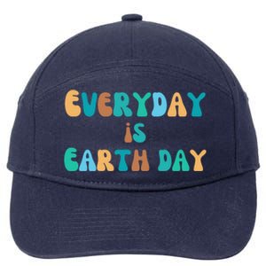 Everyday Is Earth Day Environtal Support Groovy Nature Gift 7-Panel Snapback Hat