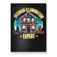 Exterior Illumination Expert Christmas Lights Decor Funny Poster