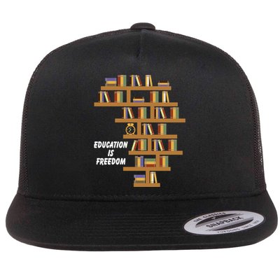 Education Is Freedom African American Black History Educator Flat Bill Trucker Hat