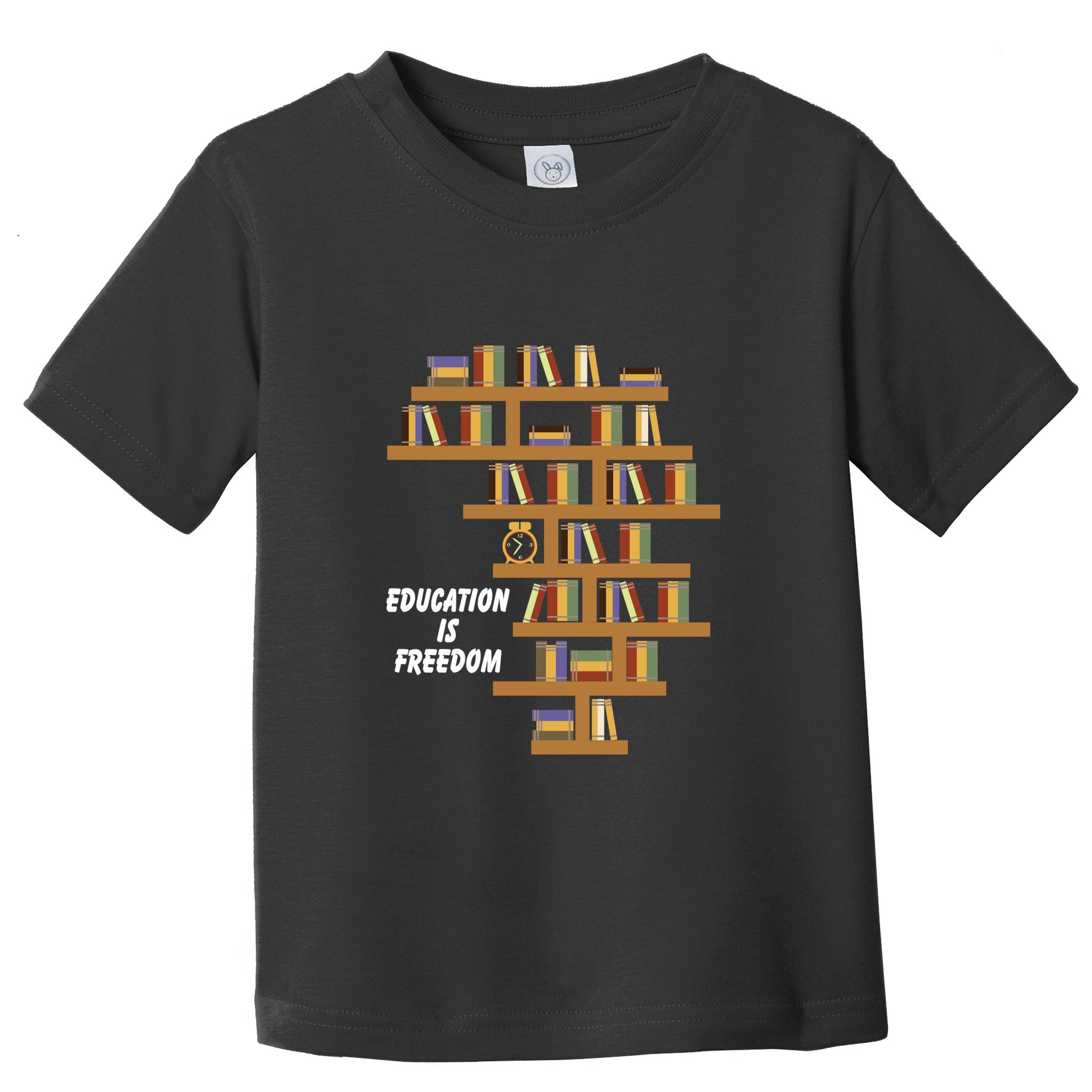Education Is Freedom African American Black History Educator Toddler T-Shirt