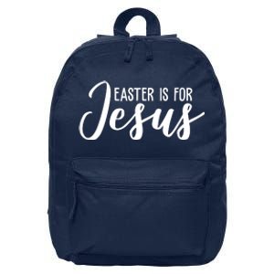 Easter Is For Jesus Cute 16 in Basic Backpack