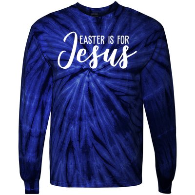 Easter Is For Jesus Cute Tie-Dye Long Sleeve Shirt