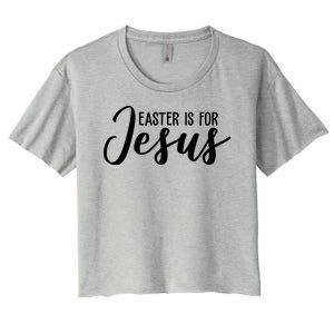 Easter Is For Jesus Cute Women's Crop Top Tee